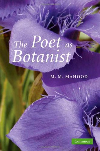 The Poet as Botanist