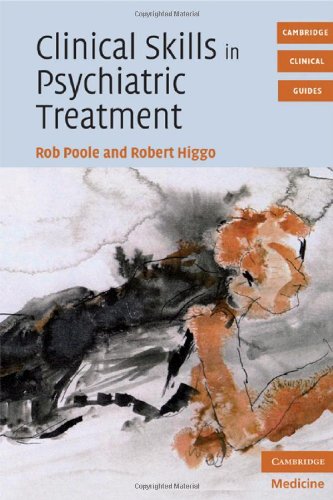 Clinical Skills in Psychiatric Treatment