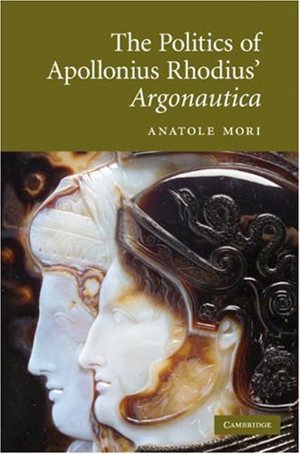 The Politics of Apollonius Rhodius' Argonautica