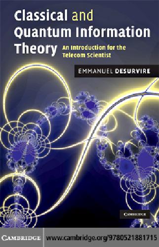 Classical and Quantum Information Theory : an Introduction for the Telecom Scientist