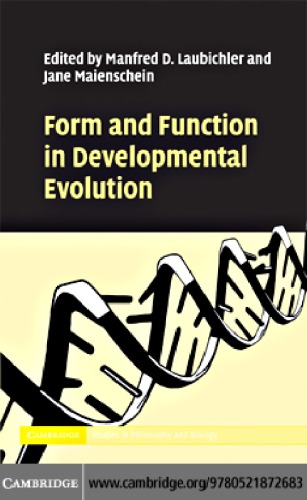 Form and Function in Developmental Evolution.