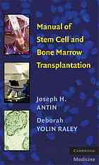 Manual of Stem Cell and Bone Marrow Transplantation.