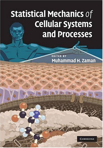 Statistical Mechanics of Cellular Systems and Processes