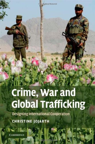 Crime, War, and Global Trafficking