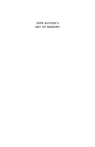 Jane Austen's Art of Memory