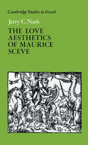 The Love Aesthetics of Maurice Sc�ve