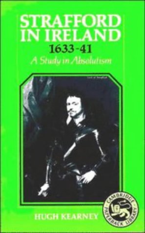 Strafford in Ireland 1633-1641