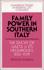 Family Power in Southern Italy