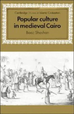 Popular Culture in Medieval Cairo