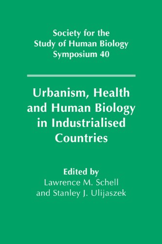 Urbanism, Health and Human Biology in Industrialised Countries