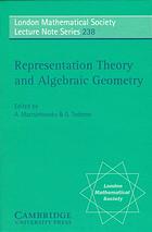 Representation Theory and Algebraic Geometry