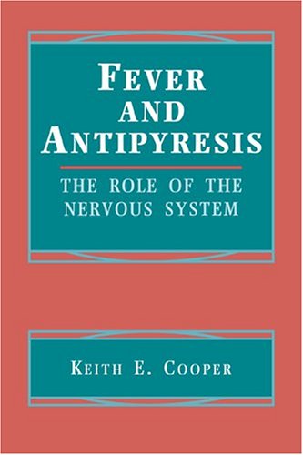 Fever and Antipyresis