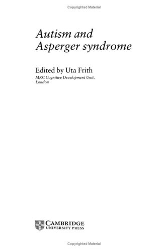 Autism and Asperger Syndrome