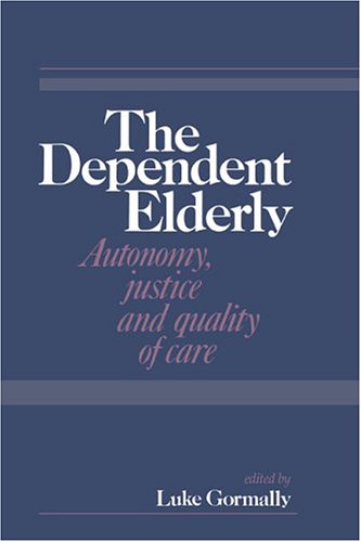 The Dependent Elderly