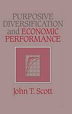 Purposive Diversification and Economic Performance