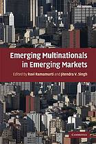 Emerging multinationals in emerging markets