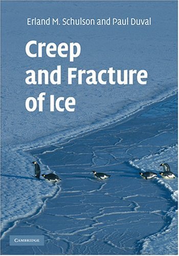 Creep and Fracture of Ice