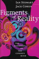 Figments of Reality