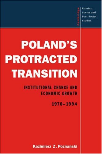Poland's Protracted Transition