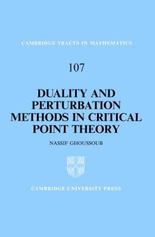 Duality and Perturbation Methods in Critical Point Theory