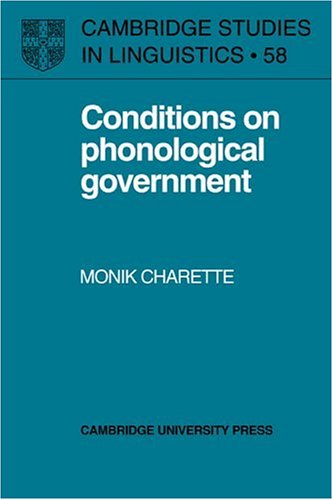 Conditions on Phonological Government