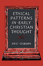 Ethical Patterns in Early Christian Thought