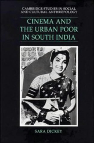 Cinema and the Urban Poor in South India