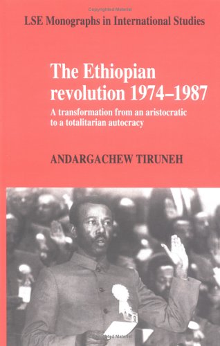 The Ethiopian Revolution 1974-1987