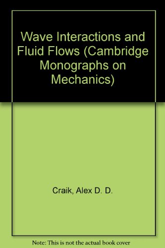 Wave Interactions and Fluid Flows