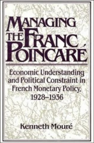 Managing the Franc Poincar�