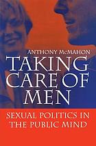 Taking Care of Men