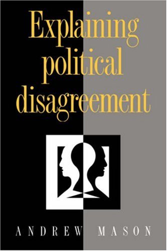 Explaining Political Disagreement