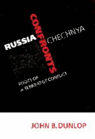 Russia Confronts Chechnya