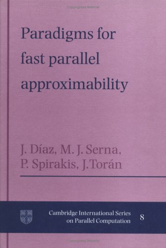 Paradigms for Fast Parallel Approximability