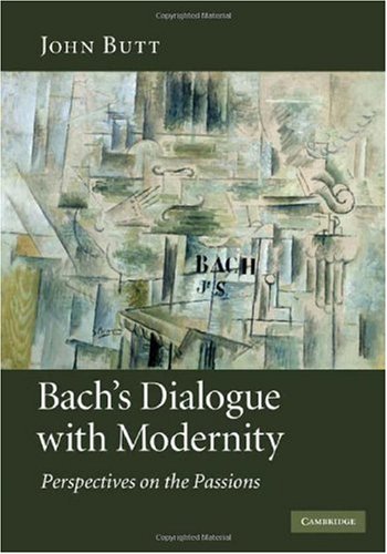 Bach's Dialogue with Modernity