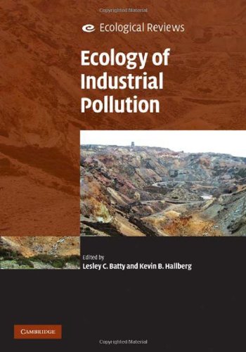 Ecology of Industrial Pollution.