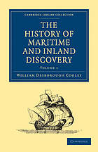 The History of Maritime and Inland Discovery