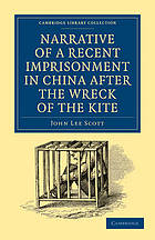 Narrative of a Recent Imprisonment in China After the Wreck of the Kite