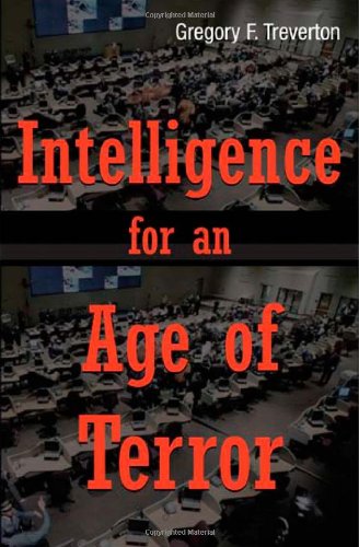 Intelligence for an Age of Terror