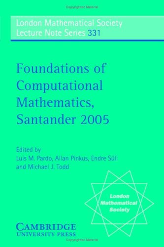 Foundations of Computational Mathematics, Santander 2005