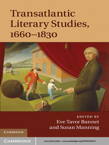 Transatlantic Literary Studies, 1660 - 1830