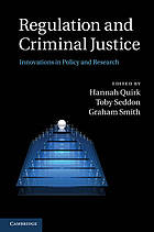 Regulation and Criminal Justice