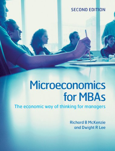 Microeconomics for MBAs