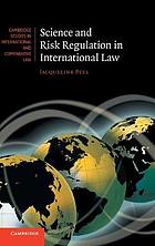 Science and Risk Regulation in International Law