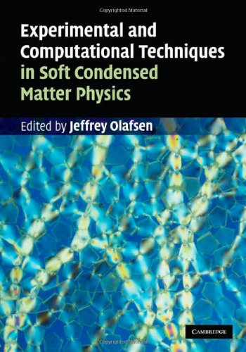 Experimental and Computational Techniques in Soft Condensed Matter Physics.