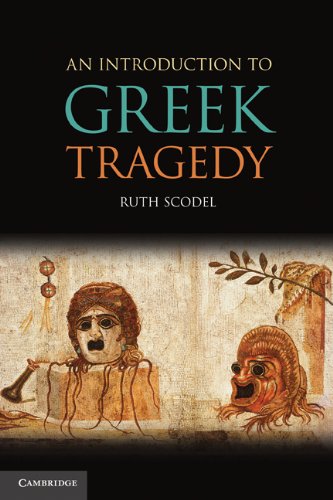 An introduction to Greek tragedy