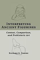 Interpreting Ancient Figurines