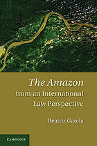 The Amazon from an International Law Perspective