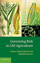 Governing Risk in GM Agriculture