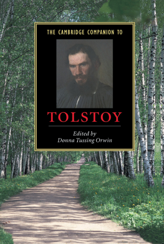 The Cambridge Companion to Tolstoy